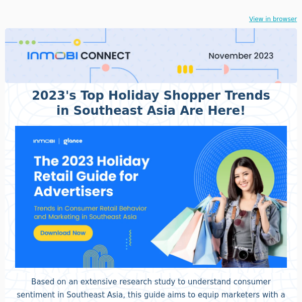 The 2023 Holiday Retail Guide for Advertisers, Ponds's success story, MMA SMARTIES wins, and more!