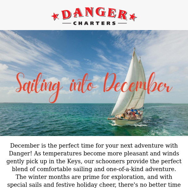 ⛵Sailing into December with Danger!