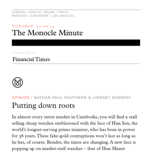 The Monocle Minute – Tuesday 22 August 2023