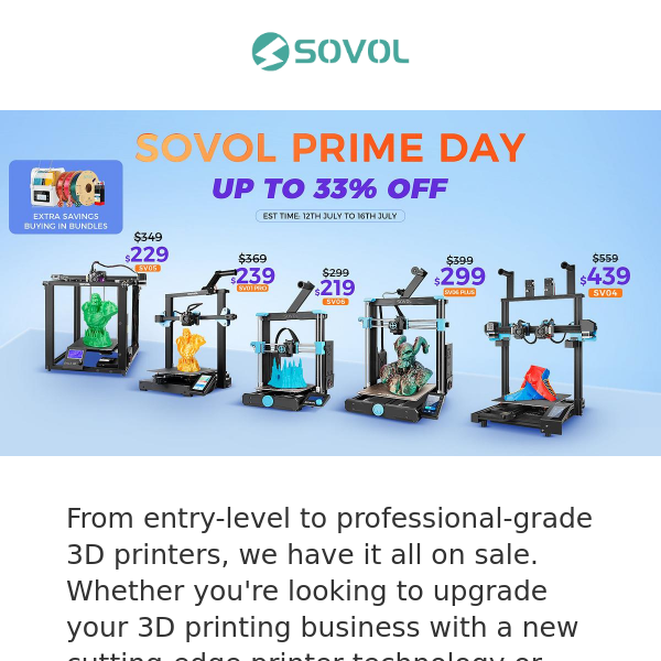 Sovol Prime Day!SV06 $219,SV06PLUS $299....