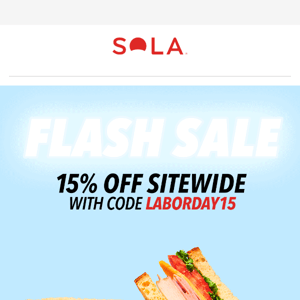 TODAY ONLY FLASH SALE! 15% OFF Sitewide!