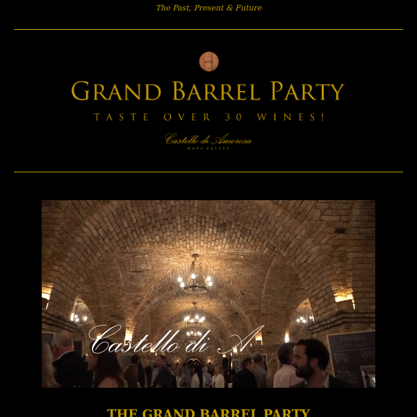 The 2024 Grand Barrel Party!  🍇🍷