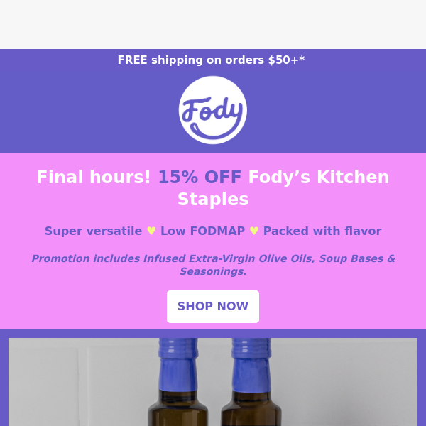 Final Hours! Get 15% OFF Fody Kitchen Staples🚨