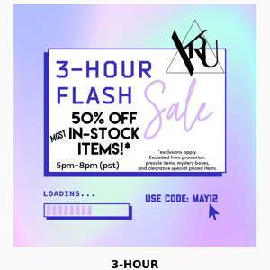 🌸 3-HOUR FLASH SALE! 5 p.m. To 8 p.m. • 50% Off [most] iN-Stock iTEMz!