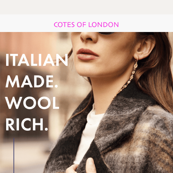 The Finest Italian Wool.