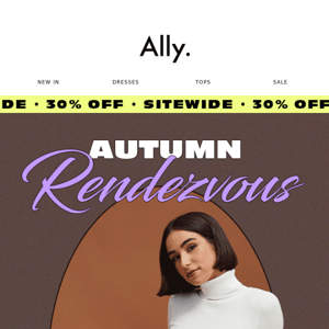 Drop Alert: Autumn Rendezvous 🌸 30% OFF