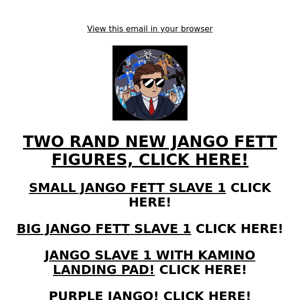 ARE YOU A FAN OF JANGO FETT?