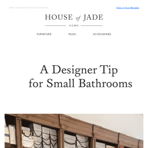 Designer tip for small bathrooms.