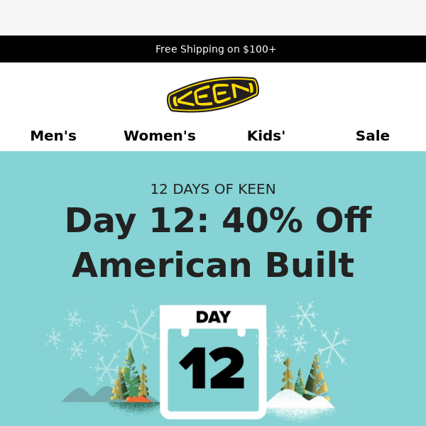 Day 12: 40% OFF select American Built styles.