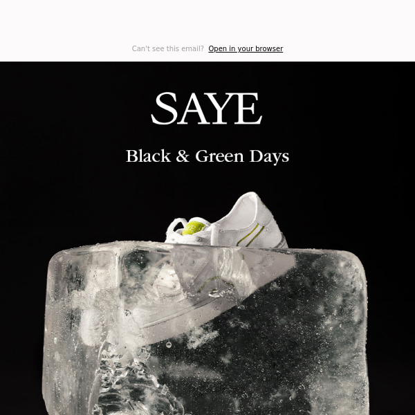 SAYE Black & Green Days