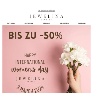 Internationaler Frauentag! Bis zu -50%