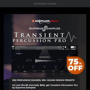 🚨 75% Off Transient Percussion Pro by Supreme Samples!