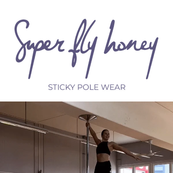 Accessories for Pole Dance Tagged Sticky - Super Fly Honey Sticky Pole  Wear