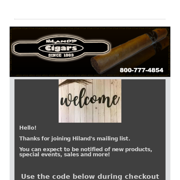 Welcome to Hiland's Cigars
