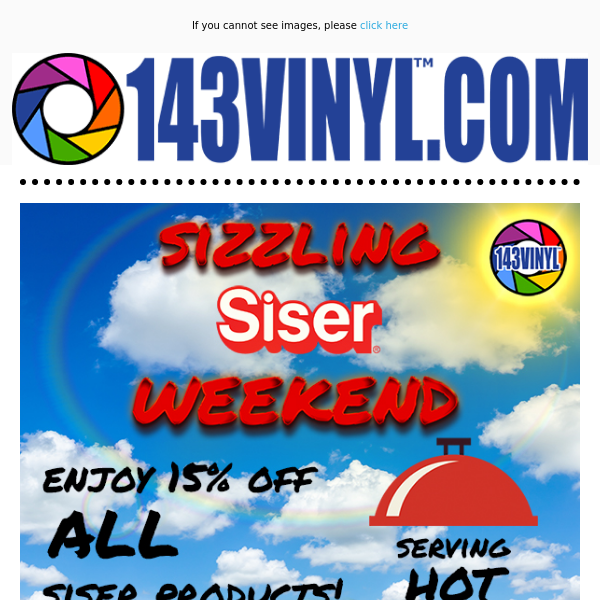 Save Big with Sizzling Siser Weekend! ☀️