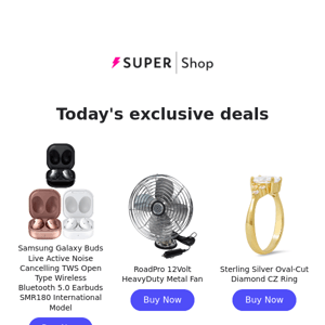 ⚡ Today's Exclusive: $74.99 Samsung Galaxy Buds | $42.99 Heavy Duty Metal Fan | $18.99 Sterling Silver Oval-Cut Diamond Ring & More