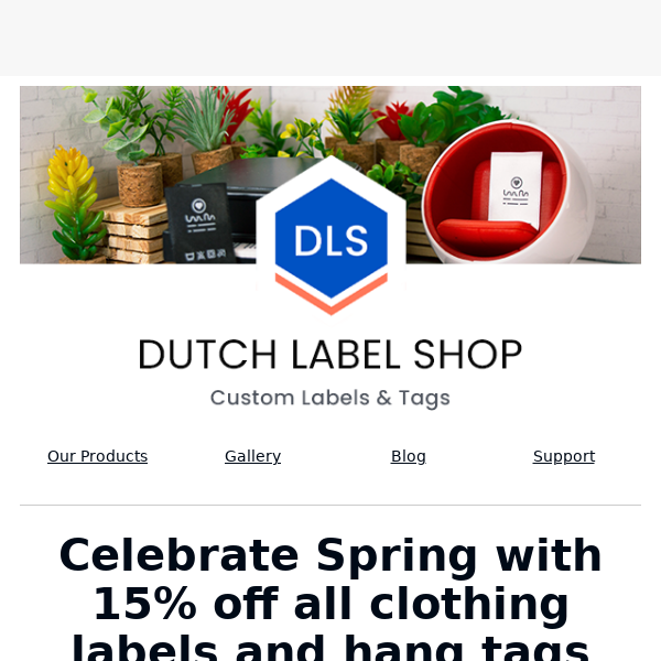 15% off all labels at Dutch Label Shop