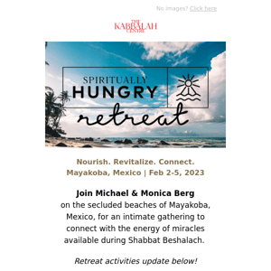 Update! Spiritually Hungry Retreat, Mayakoba Feb. 2-5