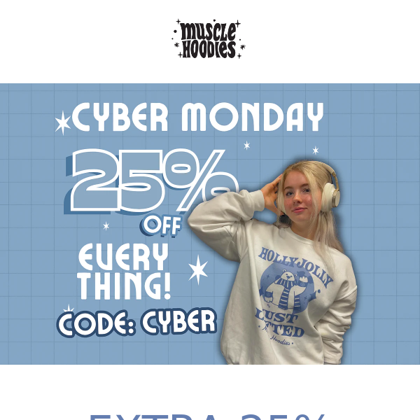 DO NOT MISS OUR CYBER MONDAY DEAL!