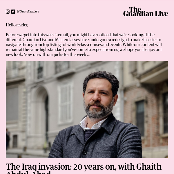 Announcing: Liv Little in conversation with Travis Alabanza | Ghaith Abdul-Ahad on the Iraq invasion