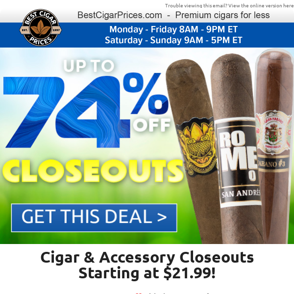 🦧 Cigar & Accessory Closeouts Starting at $21.99 🦧