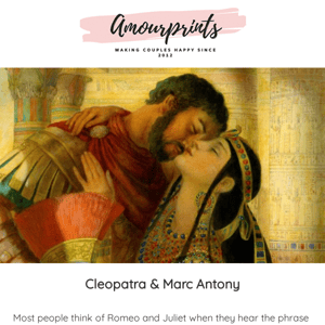 The passion of Cleopatra and Mark Antony