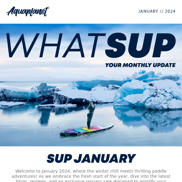 Hey, Your WhatSUP January Newsletter