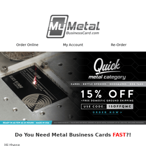 EXCLUSIVE Quick Metal Cards • SAVE 15% + FREE Shipping