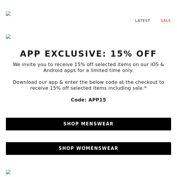 App Exclusive 15% off - Limited time only