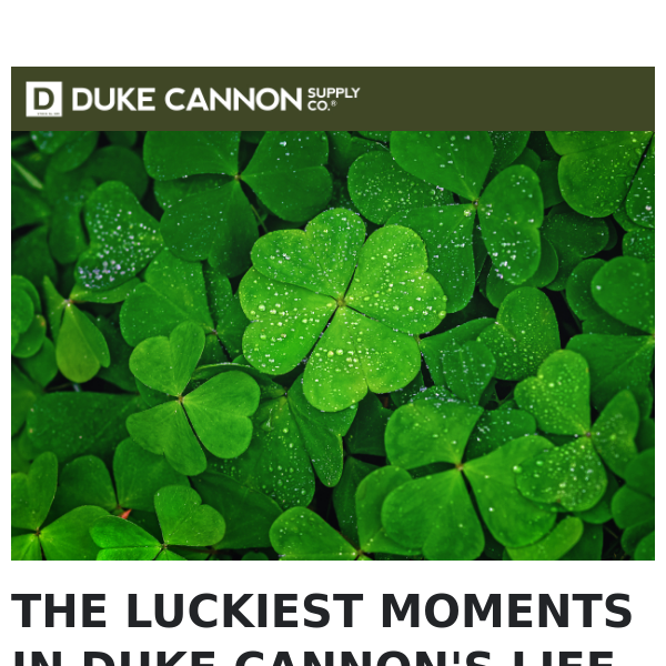 Duke Cannon Is Not Irish