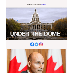 Under The Dome: Alberta UCP tabling bills left, right and centre