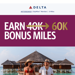 Special Offer Inside: Earn 60K Bonus Miles