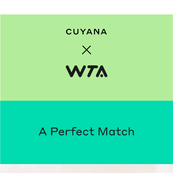 The Next Chapter of Cuyana x WTA