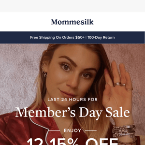 Member's Day Sale Ends in 24 Hours