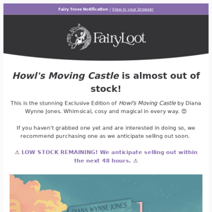 Low stock notification for the HOWL'S MOVING CASTLE Exclusive Edition! ✨