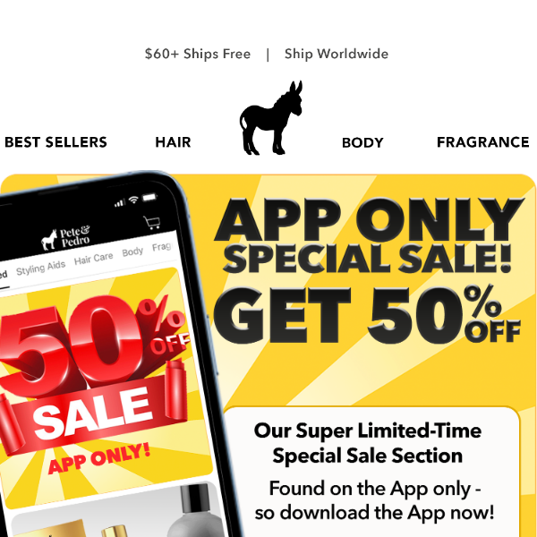 APP Special - Get 50% OFF!