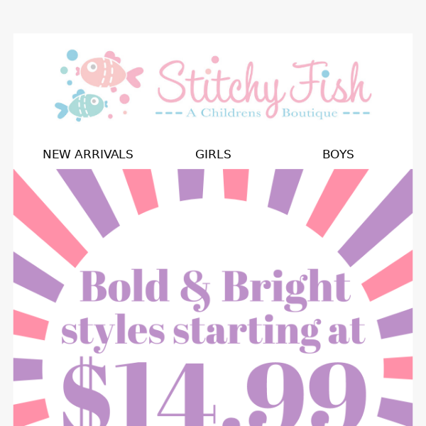 NEW Spring Bold & Bright Styles!