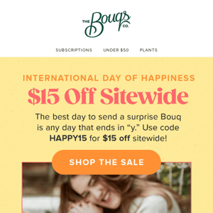 Take $15 Off The Sweetest Gesture!