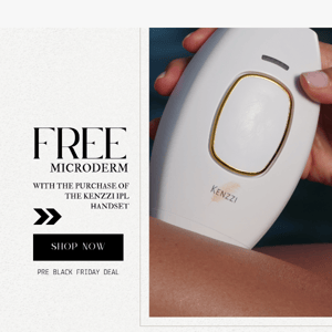 EARLY BLACK FRIDAY DEAL - FREE MICRODERM HANDSET