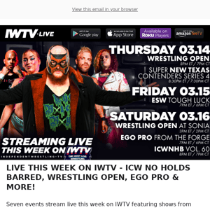 TONIGHT ON IWTV - Wrestling Open & Texas Contenders Series!