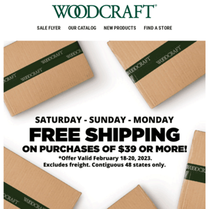 Free Shipping Weekend Ends Today!