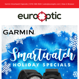 Garmin Smartwatch Holiday Specials!