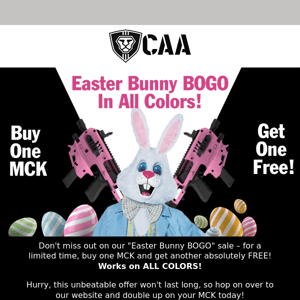 Hop into Savings: Easter Bunny BOGO Sale - Buy One MCK, Get One FREE!