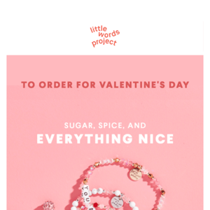 Last Call for V-day Orders! 💝