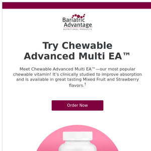 Try Our Signature Chewable Advanced Multi EA™