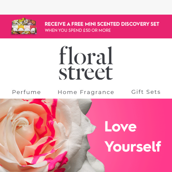 Practice self-care with Floral Street