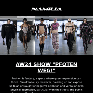 NAMILIA A/W24 "PFOTEN WEG!" RUNWAY SHOW RECAP