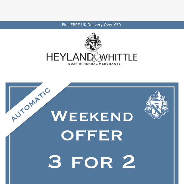 Don't Miss Our Popular 3 for 2 Weekend Offer  🎁