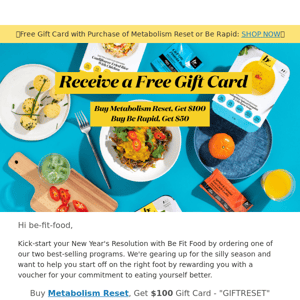 Free Gift Card with Be Rapid or Metabolism Reset