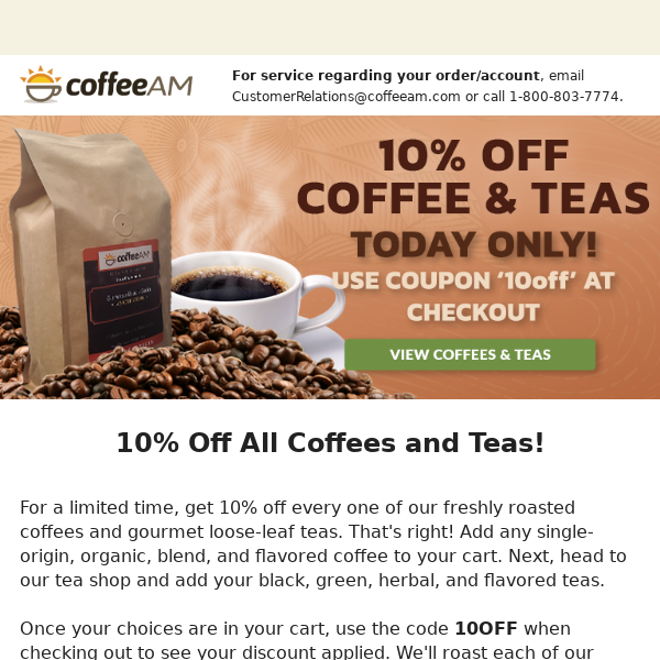 Today Only - 10% Off Coffee and Teas